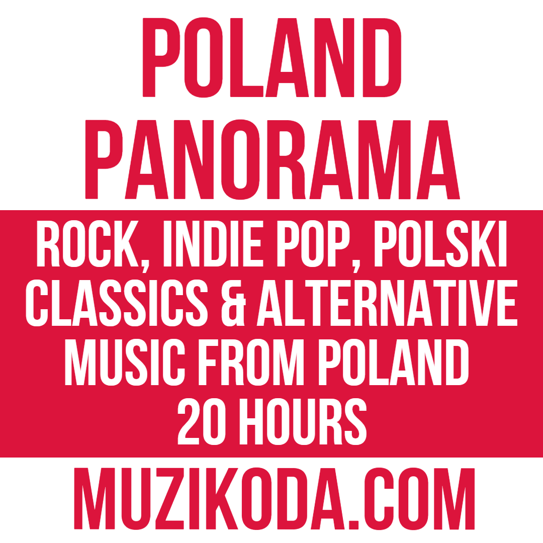 Playlist Poland Panorama - Polski Rock and alternative polish music